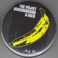 VELVET UNDERGROUND - BANANA 2.25" BIG BUTTON