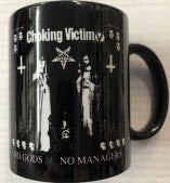 CHOKING VICTIM - NO GODS / NO MANAGERS MUG