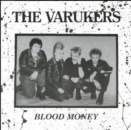 Varukers - Blood Money (WITH NEGATIVE INSIGHT ZINE)