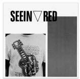 SEEIN RED - S/T