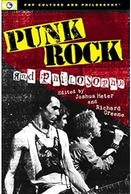 BOOK - PUNK ROCK & PHILOSOPHY (POP CULTURE & PHILOSOPHY)