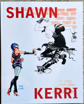 SHAWN KERRI - FLYERS, ALBUMS, STICKERS, COMICS & MORE BOOK