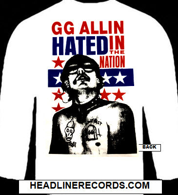 GG ALLIN - HATED IN THE NATION LONG SLEEVE