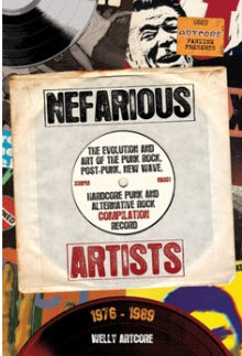 BOOK - NEFARIOUS ARTISTS 1976 / 1989