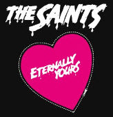 SAINTS - ETERNALLY YOURS 1" BUTTON