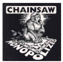 CHAINSAW - MONOPOLIZED