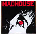 MADHOUSE - S/T