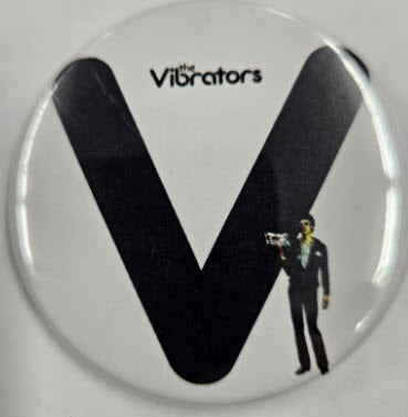 VIBRATORS - PURE MANIA 2.25" BIG BUTTON
