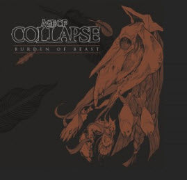 AGE OF COLLAPSE - BURDEN OF BEAST