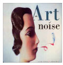 ART OF NOISE - IN NO SENSE, NONSENSE