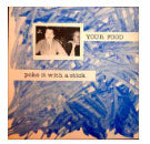 YOUR FOOD - POKE IT WITH A STICK