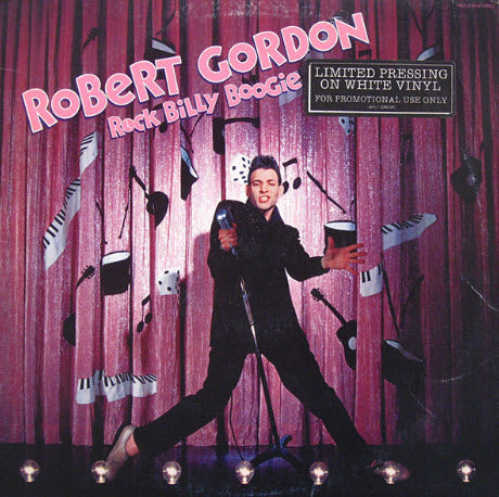 ROBERT GORDON - ROCK BILLY BOOGIE