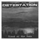 DETESTATION - BLOOD OF THE GODS