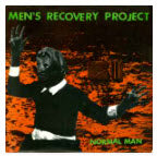 MEN'S RECOVERY PROJECT - NORMAL MAN