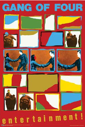 GANG OF FOUR - ENTERTAINMENT POSTER