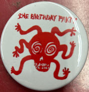 BIRTHDAY PARTY - LOGO 2.25" BIG BUTTON