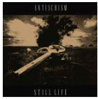ANTISCHISM - STILL LIFE