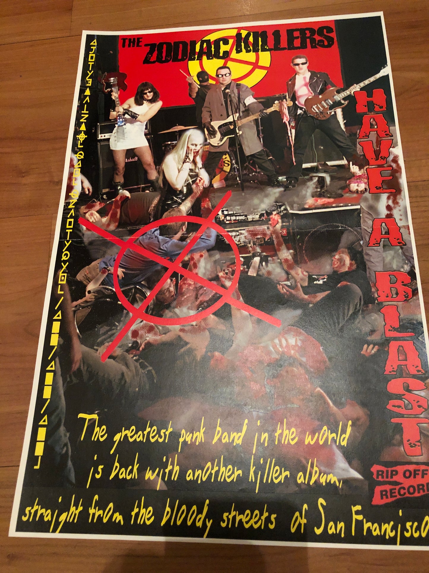 ZODIAC KILLERS - HAVE A BLAST POSTER