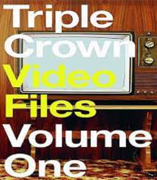 COMPILATION DVD - TRIPLE CROWN VIDEOFILES VOL 1