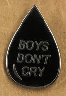 CURE - BOYS DON'T CRY (DROP) ENAMEL PIN