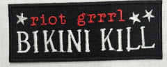 BIKINI KILL - RIOT GRRRL EMBROIDERED PATCH
