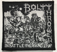 BOLT THROWER - IN BATTLE THERE IS NO LAW EMBROIDERED PATCH