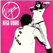 VIRGIN MEGA WHORE - S/T