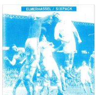 SPLIT EP - ELMERHASSEL / SIXPACK