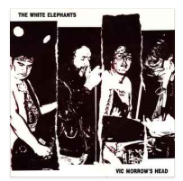 WHITE ELEPHANTS - VIC MORROW'S HEAD