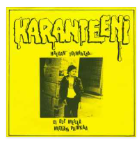 KARANTEENI - EI OLE MEILLA MITAAN PAIKKAA
