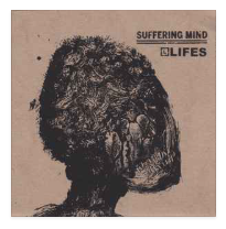 SPLIT EP - LIFES / SUFFERING MIND