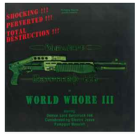 NUNWHORE COMMANDO 666 - WORLD WHORE III