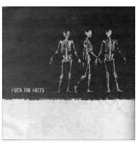 SPLIT EP - FUCK THE FACTS / SUBCUT