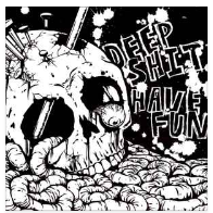 SPLIT EP - DEEP SHIT / HAVE FUN