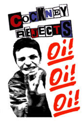 COCKNEY REJECTS - OI OI OI 1" BUTTON