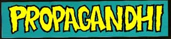 PROPAGANDHI - PROPAGANDHI 1" BUTTON