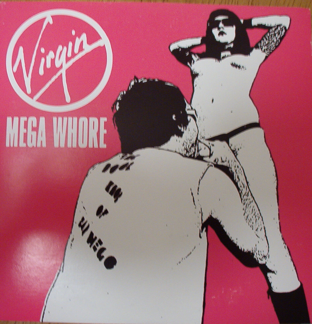 VIRGIN MEGA WHORE - 1ST SINGLE 1" BUTTON