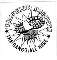 DROPKICK MURPHYS - GANG 1" BUTTON