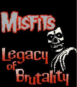 MISFITS - LEGACY OF BRUTALY 1" BUTTON
