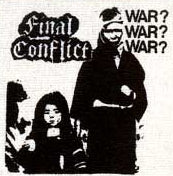 FINAL CONFLICT - WAR 1" BUTTON
