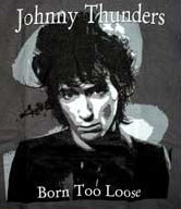JOHNNY THUNDERS - BORN 1" BUTTON