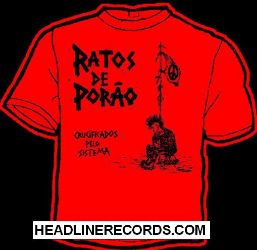 RATOS DE PORAO - CRUCIFKADOS PELO SISTEMA TEE SHIRT