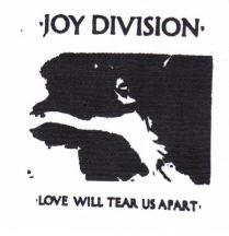 JOY DIVISION - LOVE WILL TEAR US APART PATCH