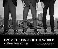 BOOK - FROM THE EDGE OF THE WORLD "CALIFORNIA PUNK 1977 - 81"