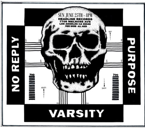 HEADLINE FLYER - NO REPLY / PURPOSE / VARSITY