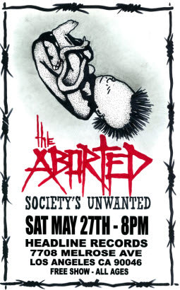 HEADLINE FLYER - THE ABORTED / SOCIETY'S UNWANTED (COLOR)