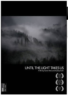 UNTIL THE LIGHT TAKES US DVD