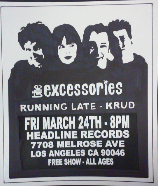 HEADLINE FLYER - THE EXCESSORIES / RUNNING LATE / KRUD