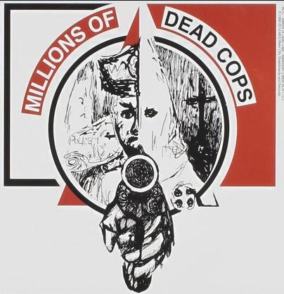 MDC - MILLIONS OF DEAD COPS 1" BUTTON