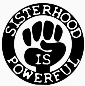 1" BUTTON - SISTERHOOD IS POWERFUL